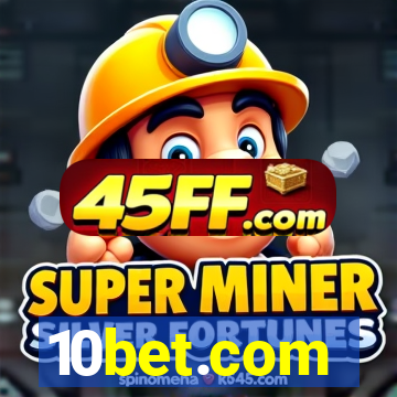 10bet.com-fortune tiger